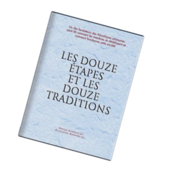 12 ETAPES ET 12 TRADITIONS Poche