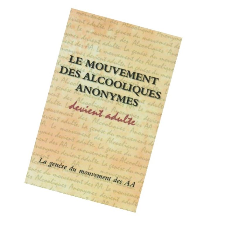 LE MOUVEMENT AA DEVIENT ADULTE