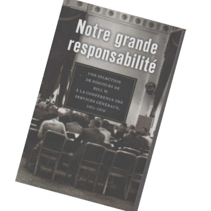 NOTRE GRANDE RESPONSABILITE