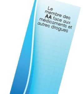 LES MEMBRES AA ET LES MEDICAMENTS