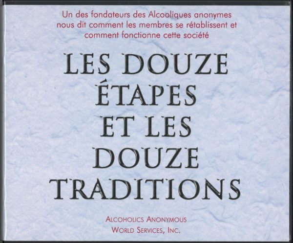 12 ETAPES ET 12 TRADITIONS 6 CD