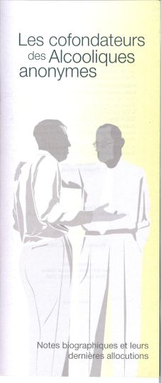 LES DEUX FONDATEURS DES AA